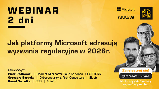 Jak platformy Microsoft adresują wyzwania regulacyjne w 2026r - zapraszamy na webinar!