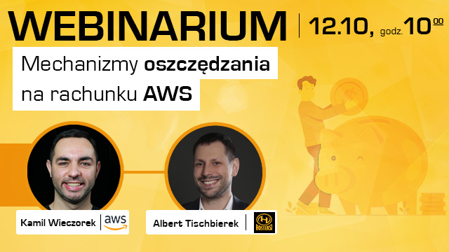 Zapraszamy na webinar: Mechanizmy oszczędzania na rachunku AWS