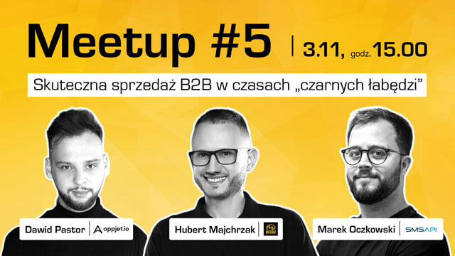 meetup Skuteczna sprzedaż B2B w czasach "czarnych łabędzi"